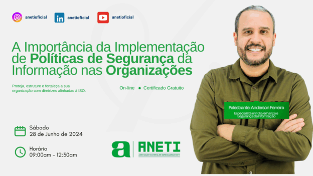 A Importância da Implementação de Políticas de Segurança da Informação nas Organizações